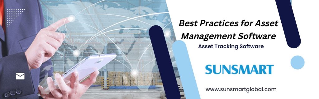 Best Practices For Asset Management Software